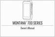 ﻿Montana 700 Series Owners Manual